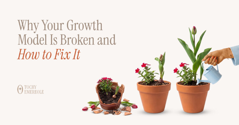 Why Your Growth Model Is Broken and How to Fix It