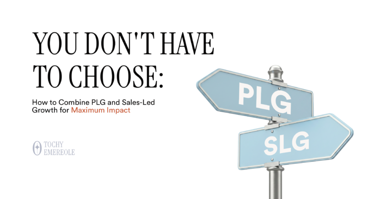 Hybrid Growth Models: Combining PLG and Sales-Led